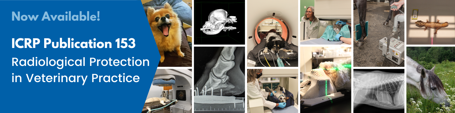 Now Available: ICRP Publication 153 Radiological Protection in Veterinary Practice